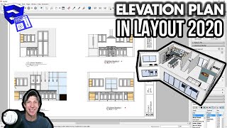 Creating ELEVATION DRAWINGS in Layout 2020 from your SketchUp Model  Layout 2020 Part 2 [upl. by Aseyt]