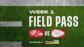 Kansas City Chiefs vs Baltimore Ravens  NFL Week 1  Field Pass Pregame Show 🏈 [upl. by Anayaran]