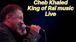 Cheb Khaled  Live Concert [upl. by Nilyahs]