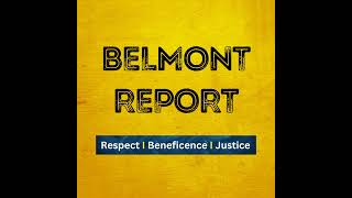 What is Belmont Report I Respect for Persons I Beneficence I Justice [upl. by Akinyt]