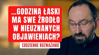 Godzina łaski 8 grudnia  prawda czy nadużycie Modlić od 1200 do 1300 Ks R Jarosiewicz [upl. by Annanhoj]