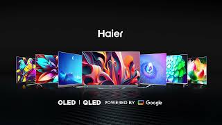 Haier OLED  QLED TVs Cinematic amp Gaming Perfection with Easy EMI [upl. by Seavey]