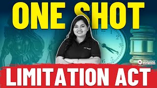 Limitation Act One Shot Revision  Complete Limitation Act 1963 In One Video [upl. by Guildroy]