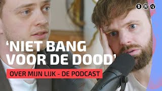 Doodgaan en het hiernamaals  Over Mijn Lijk – de podcast 5 [upl. by Dyan268]