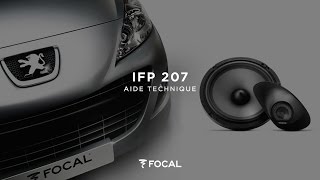 Installer le Kit Focal Intégration IFP 207 dédié à la Peugeot 207 [upl. by Ellett]