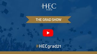 The Grad Show by HEC Paris [upl. by Araiet]