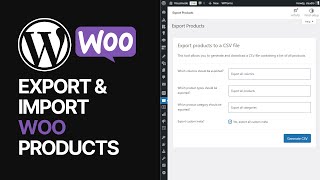 How To Export amp Import WooCommerce WordPress Plugin Products 🛒 [upl. by Aneerak476]