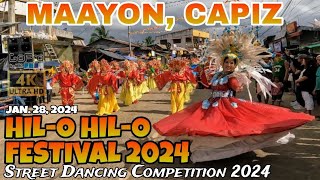 HILO HILO FESTIVAL MAAYON CAPIZ  Street Dancing Competition 2024  Jan 28 2024 [upl. by Ball690]