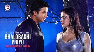 Bhalobashi Priyo  Bangla Movie Song  Shakib Khan  Bobby  Adit  Hasib  Kheya  Rajotto [upl. by Yeliw]