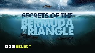 Secrets of the Bermuda Triangle Trailer  BBC Select [upl. by Hameerak]