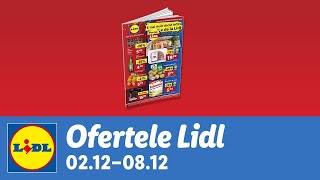 Ofertele saptamanii la Lidl • 2  8 Decembrie 2024 [upl. by Ellerd]