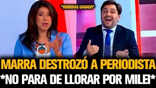 MARRA DESTROZÓ A PERIODISTA QUE NO PARA DE LLORAR POR MILEI [upl. by Godwin]