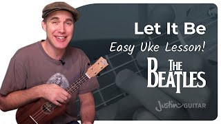 Let It Be  EASY Ukulele Lesson  The Beatles [upl. by Ecital]