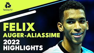 FELIX AUGERALIASSIME 2022 ATP Highlight Reel [upl. by Ttelrahc]