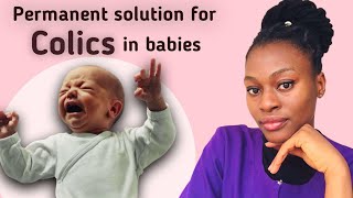 Colic in Babies All you need to know about infantile colic  Cause Signs and Remedies [upl. by Yrakaz]