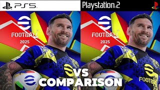 eFootball 2025 PS5 Vs PS2 [upl. by Grier]