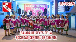 TAMARA YAUYOS BAJADA DE REYES 2024 SOCIEDAD CENTRAL TAMARA YAUYOS [upl. by Ffilc]