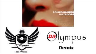 Romeo Santos  Imitadora DJ Olympus Remix [upl. by Eckart]