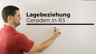 Lagebeziehung von Geraden in R3 Schaubilder Übersicht Vektorgeometrie  Mathe by Daniel Jung [upl. by Ripp91]