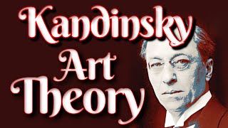 Wassily Kandinsky Music Paintings Tutorial Spiritual Color Circle Art History Documentary Lesson [upl. by Htesil]