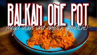 Balkan One Pot  Genau wie man es sich vorstellt rezept onepot balkan rezeptideen kochen [upl. by Moreville18]