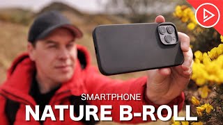 How To Shoot Cinematic NATURE BROLL  Smartphone Filmmaking Tips For Beginners [upl. by Ursula]