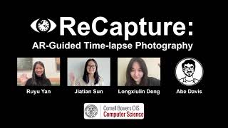 ReCapture ARGuided Timelapse Photography [upl. by Neirbo]