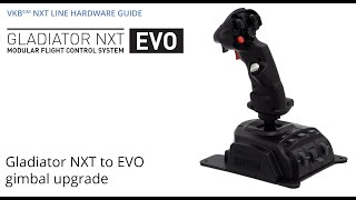 Gladiator NXT to Gladiator NXT EVO gimbal upgrade [upl. by Adnuahs]