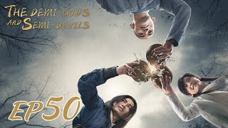 【ENG SUB】The DemiGods and SemiDevils EP50 天龙八部 Tony Yang Bai Shu Zhang Tian Yang [upl. by Arretak663]