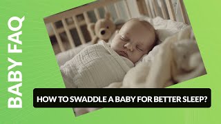 How to swaddle a baby for better sleep [upl. by Atiekan]