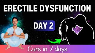 2 ERECTILE DYSFUNCTION Fix in 7 Days with Yoga Exercises for Men at Home [upl. by Nitsa]