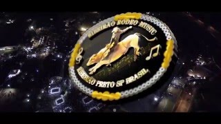 Ribeirão Rodeo Music 2016  Um Show de Rodeio Agradecimento [upl. by Wendalyn]