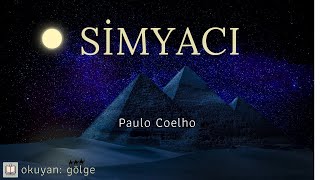 SimyacÄ±  Paulo Coelho Sesli Kitap [upl. by Remington]