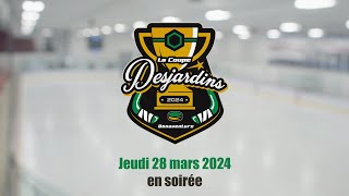 Coupe Desjardins à Bonaventure Jeudi 28 mars 2024 PM [upl. by Ellenuahs372]