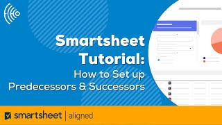 How to Set up Predecessors and Successors in Smartsheet  Dependency tracking  Successor Functions [upl. by Billi]