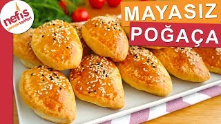 MAYASIZ KOLAY POĞAÇA TARİFİ  Kısa sürede hazırlanabilen bir poğaça [upl. by Lyrehs244]