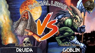 Faerie Goblin vs Defensor Druida  Racial libre PBX [upl. by Fahland114]