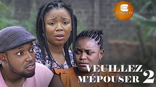 S’il Te Plaît ÉpouseMoi 2  Films Africains  Films Nigérians En Français [upl. by Yhtamit]