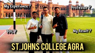 Why only StJohns College Agra  Experience w Professor  My Result  Episode 2 [upl. by Ylro]