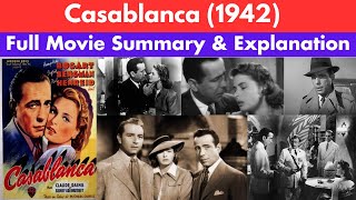 Casablanca 1942  Watch Full Movie Online in HD4K for Free Summary amp Explanation [upl. by Nnoj66]