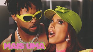 ZAAC Anitta DJ Yuri Martins feat Zain  Mais Uma Clipe Oficial [upl. by Noit732]