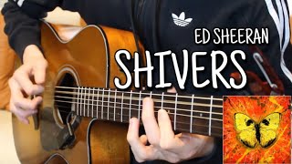 Shivers  Ed Sheeran  Cover Fingerstyle Guitar Acoustic [upl. by Anderer]