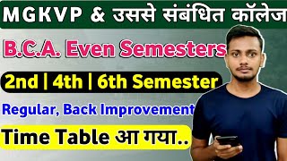 MGKVP BCA 2nd 4th amp 6th Semester Time Table 2024  BCA Back amp Improvement Exam Time Table 2024 [upl. by Gee]