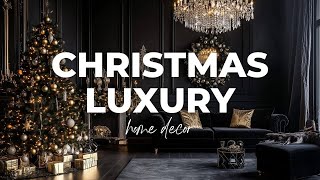 Christmas Luxury Interiors 2024 The Art of Chic Holiday Decoration [upl. by Frederica483]