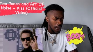 Tom Jones and Art Of Noise  Kiss Official Video American reaction video 😂🫶🏾⭕️🔥 [upl. by Kimbra479]