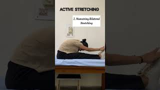 ACTIVE STRETCHING physiotherapy stretching exercise [upl. by Ace]