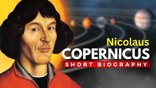 NICOLAUS COPERNICUS  The Sparks of Scientific Revolution [upl. by Coral]