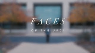 Faces of the UPCI [upl. by Schoening36]