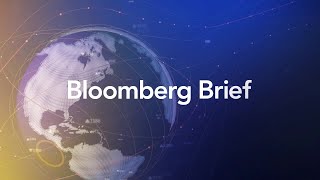 Bloomberg Brief 06062024 [upl. by Elonore]