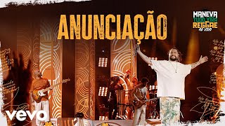 Maneva  Anunciação Tudo Vira Reggae  Ao Vivo [upl. by Nnitsuj998]